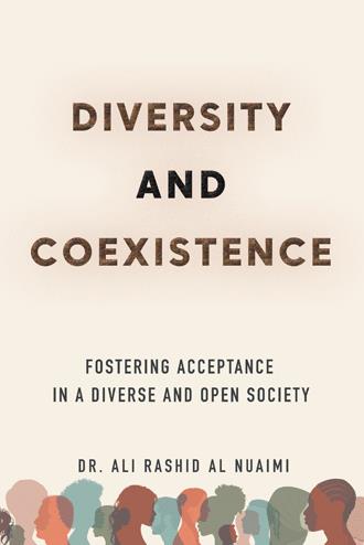 Buy Diversity and Coexistence: Fostering Acceptance In A Diverse And Open Society by Dr. Ali Rashid Al Nuaimi