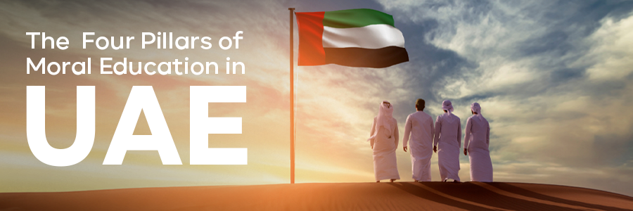 The Four Pillars of Moral Education in UAE A Comprehensive Review